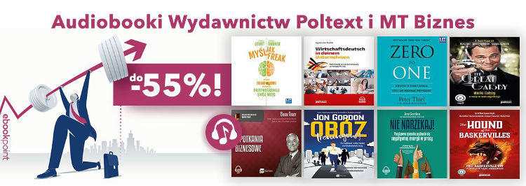 Audiobooki Wydawnictw Poltext i MT Biznes [do -55%]
